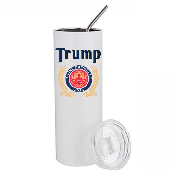 Trump A Fine President 2024 Stainless Steel Tumbler