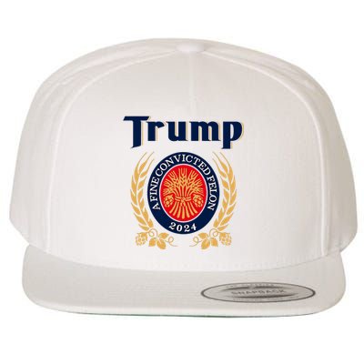 Trump A Fine Convicted Felon 2024 Funny Pro Trump President Wool Snapback Cap