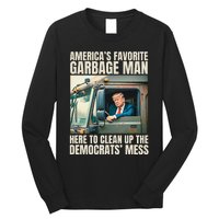 Trump AmericaS Favorite Garbage Man Trump In Trash Truck Long Sleeve Shirt