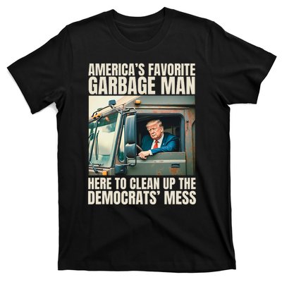 Trump AmericaS Favorite Garbage Man Trump In Trash Truck T-Shirt