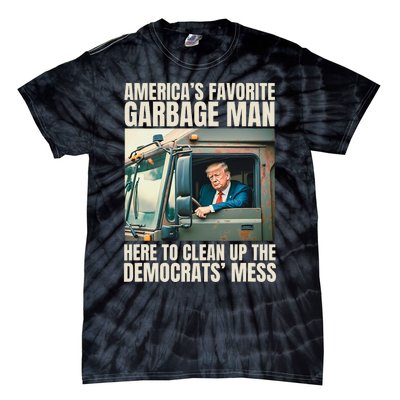 Trump AmericaS Favorite Garbage Man Trump In Trash Truck Tie-Dye T-Shirt