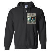 Trump AmericaS Favorite Garbage Man Trump In Trash Truck Full Zip Hoodie