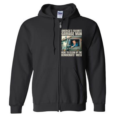 Trump AmericaS Favorite Garbage Man Trump In Trash Truck Full Zip Hoodie