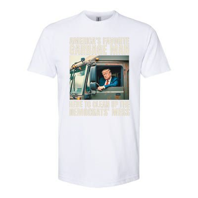 Trump AmericaS Favorite Garbage Man Trump In Trash Truck Softstyle CVC T-Shirt