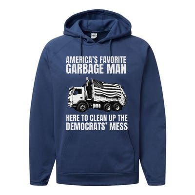 Trump AmericaS Favorite Garbage Man Trash Truck Photo Maga Performance Fleece Hoodie