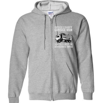 Trump AmericaS Favorite Garbage Man Trash Truck Photo Maga Full Zip Hoodie