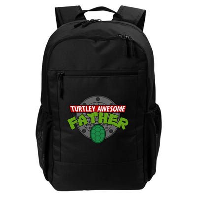 Turtley Awesome Father Awesome Fathers Day Backpack