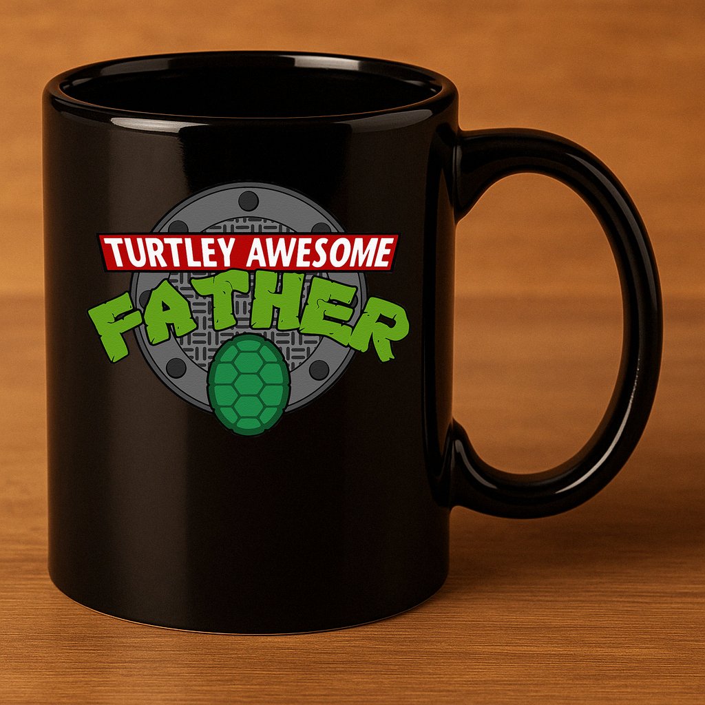 Turtley Awesome Father Awesome Fathers Day 11oz C Handle Ceramic Mug