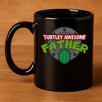 Turtley Awesome Father Awesome Fathers Day 11oz C Handle Ceramic Mug