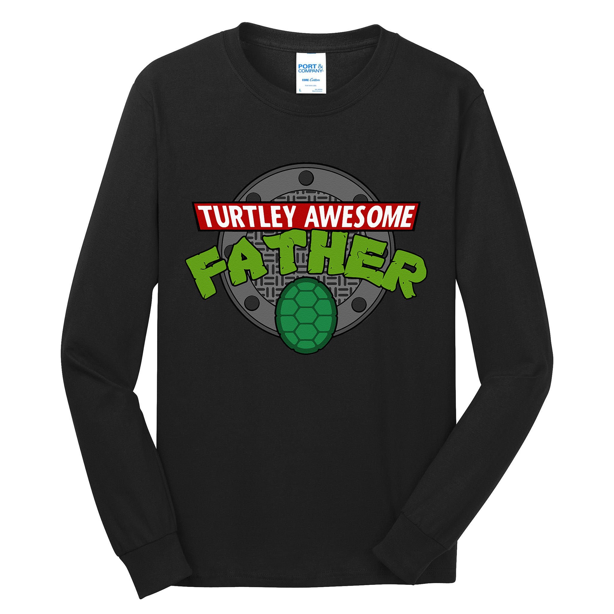 Turtley Awesome Father Awesome Fathers Day Tall Long Sleeve T-Shirt