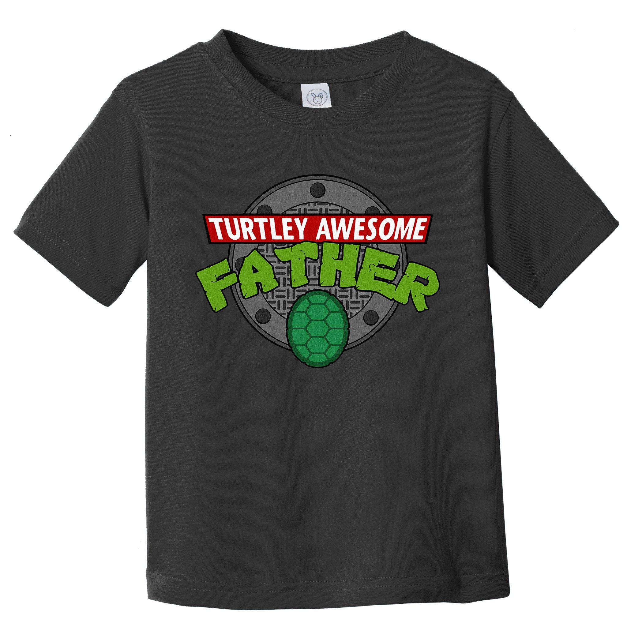 Turtley Awesome Father Awesome Fathers Day Toddler T-Shirt