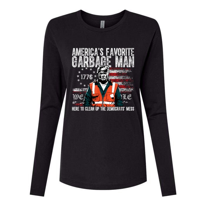 Trump AmericaS Favorite Garbage Man Trump In Trash Truck Womens Cotton Relaxed Long Sleeve T-Shirt