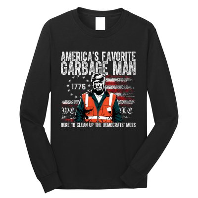 Trump AmericaS Favorite Garbage Man Trump In Trash Truck Long Sleeve Shirt