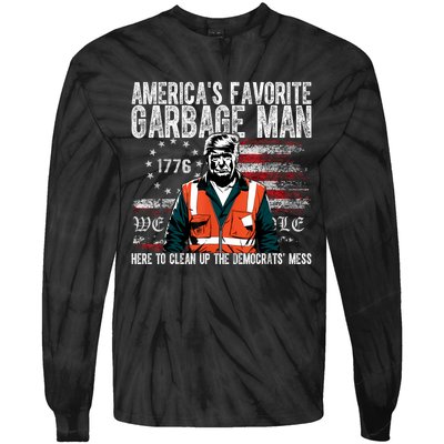 Trump AmericaS Favorite Garbage Man Trump In Trash Truck Tie-Dye Long Sleeve Shirt