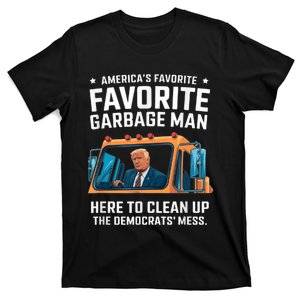 Trump AmericaS Favorite Garbage Man Trump In Trash Truck T-Shirt