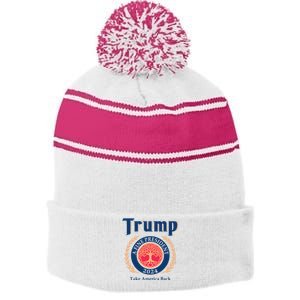 Trump A Fine President 2024 Take America Back Stripe Pom Pom Beanie