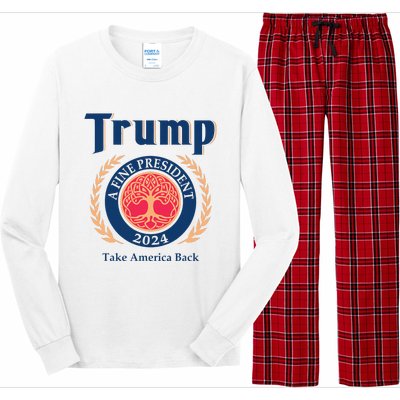 Trump A Fine President 2024 Take America Back Long Sleeve Pajama Set