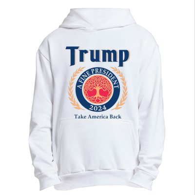 Trump A Fine President 2024 Take America Back Urban Pullover Hoodie