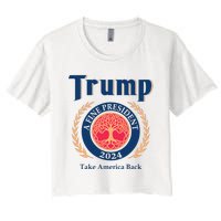 Trump A Fine President 2024 Take America Back Women's Crop Top Tee