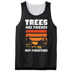 Trees Are Friends Not Furniture Environmentalist Mesh Reversible Basketball Jersey Tank