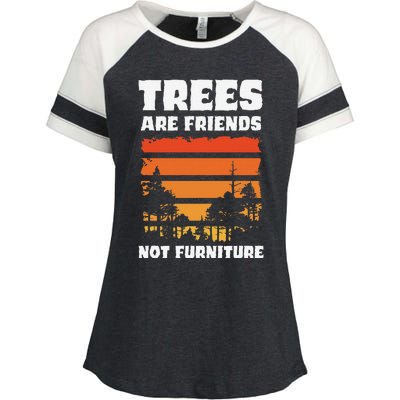 Trees Are Friends Not Furniture Environmentalist Enza Ladies Jersey Colorblock Tee