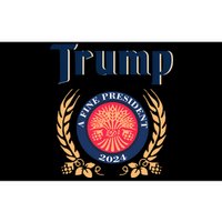 Trump A Fine President 2024 Bumper Sticker