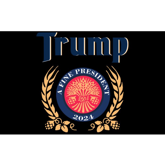 Trump A Fine President 2024 Bumper Sticker