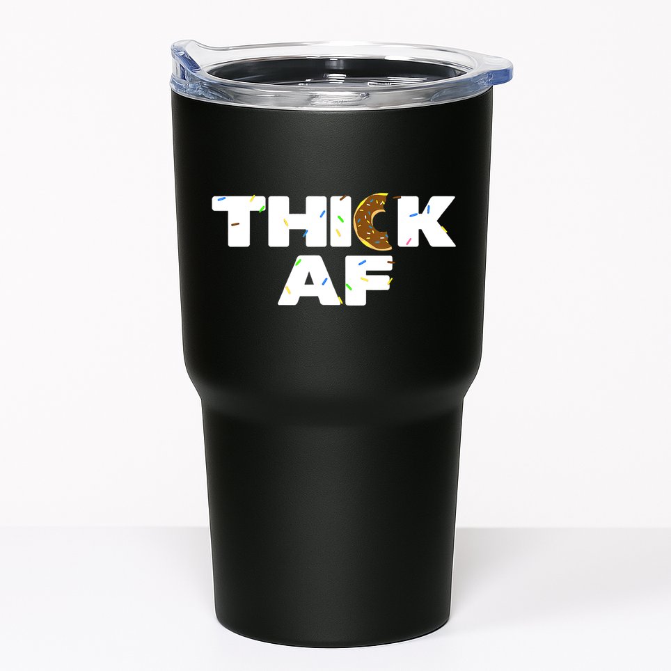 Thick AF Funny Donut Fitness Weightlifting Tumbler