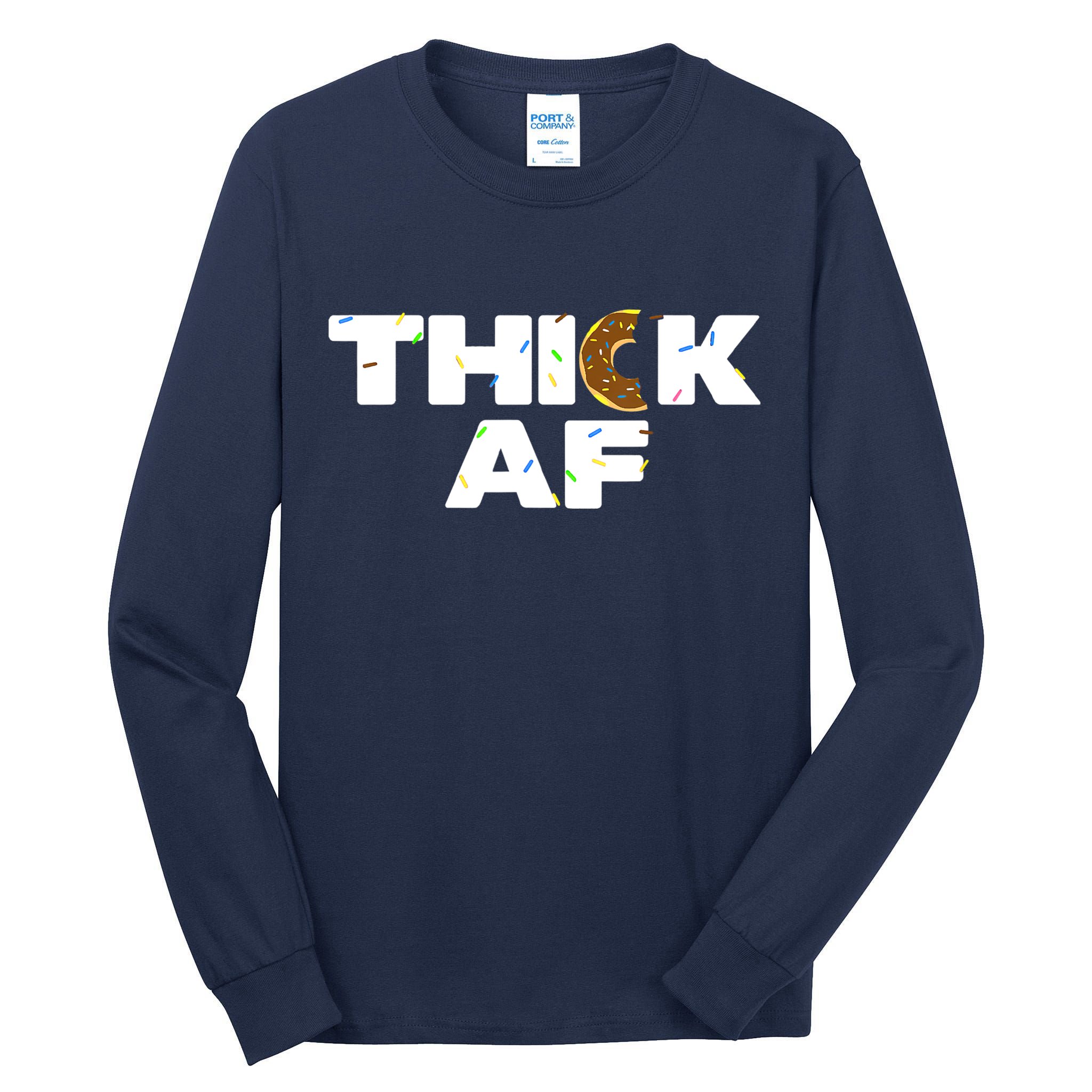 Thick AF Funny Donut Fitness Weightlifting Tall Long Sleeve T-Shirt