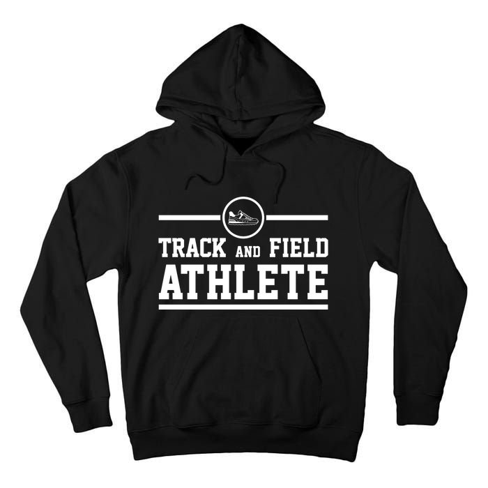 Track And Field Athlete Gift Tall Hoodie