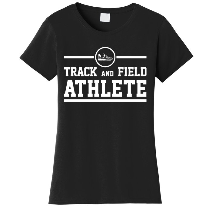 Track And Field Athlete Gift Women's T-Shirt