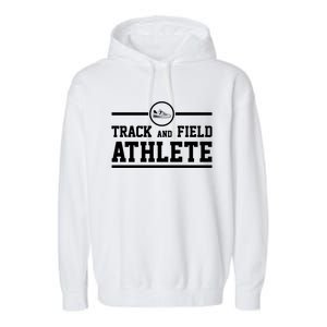 Track And Field Athlete Gift Garment-Dyed Fleece Hoodie