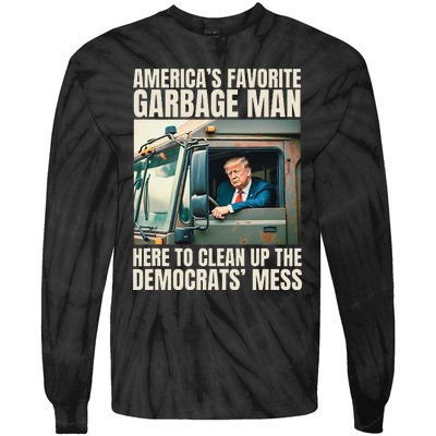 Trump AmericaS Favorite Garbage Man Trump In Trash Truck Tie-Dye Long Sleeve Shirt