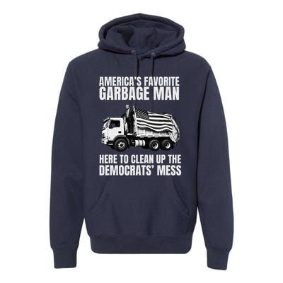 Trump AmericaS Favorite Garbage Man Trash Truck Photo Maga Premium Hoodie