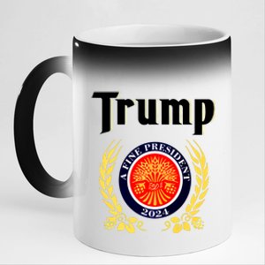 Trump A Fine President 2024 11oz Black Color Changing Mug