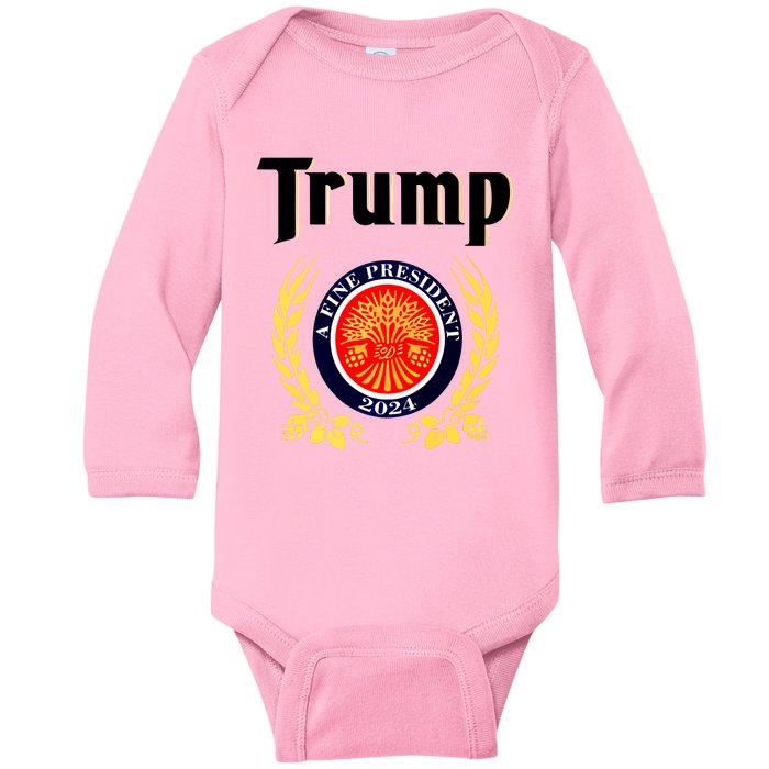 Trump A Fine President 2024 Baby Long Sleeve Bodysuit