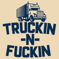 Truckin And Fuckin Funny Trucker Bag