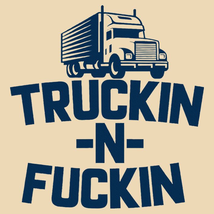 Truckin And Fuckin Funny Trucker Bag