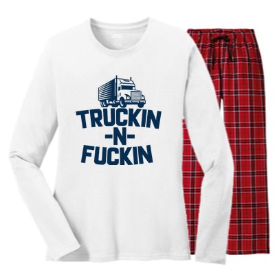 Truckin And Fuckin Funny Trucker Women's Long Sleeve Flannel Pajama Set 