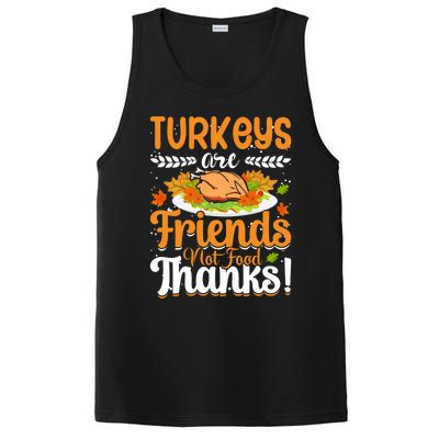 Turkeys Are Friends Not Food Thanks Gift PosiCharge Competitor Tank