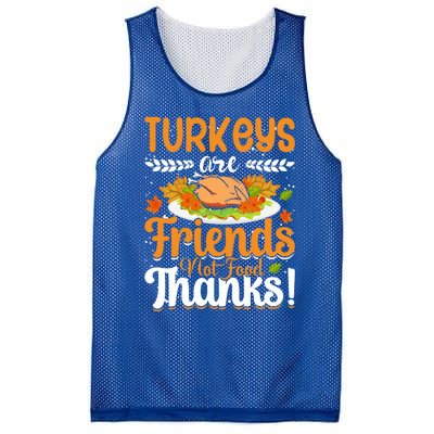 Turkeys Are Friends Not Food Thanks Gift Mesh Reversible Basketball Jersey Tank