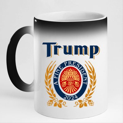 Trump A Fine President 2024 11oz Black Color Changing Mug