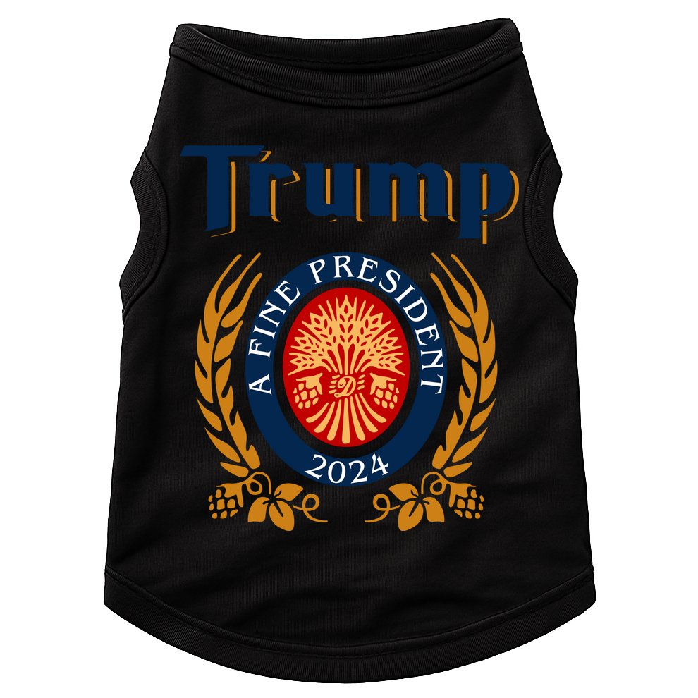 Trump A Fine President 2024 Doggie Tank