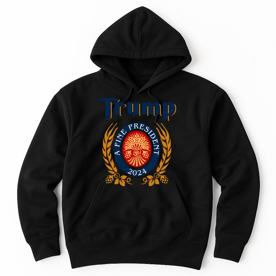 Trump A Fine President 2024 Hoodie