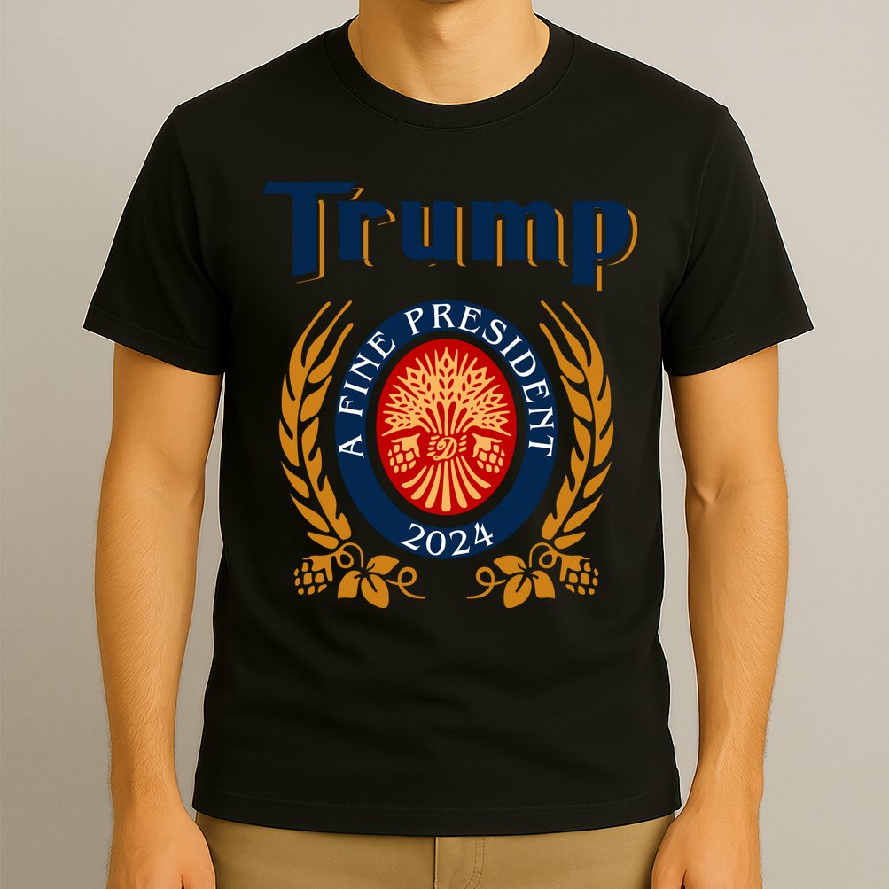 Trump A Fine President 2024 T-Shirt