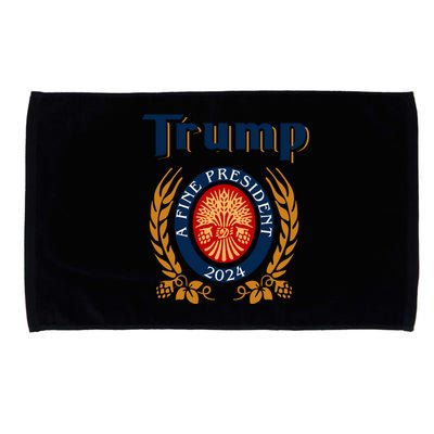 Trump A Fine President 2024 Microfiber Hand Towel