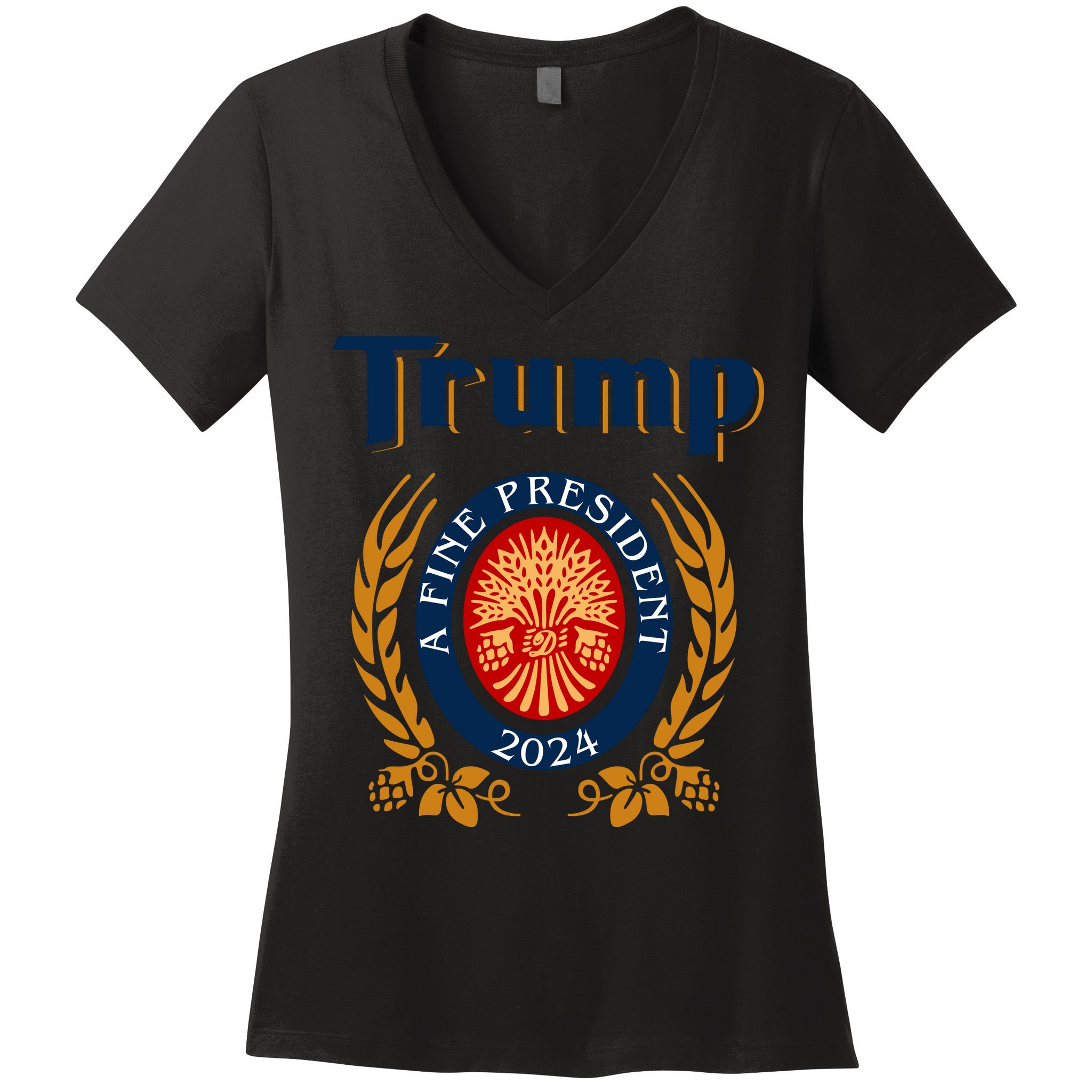 Trump A Fine President 2024 Women's V-Neck T-Shirt