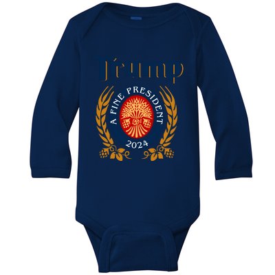 Trump A Fine President 2024 Baby Long Sleeve Bodysuit