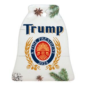 Trump A Fine President 2024 Ceramic Bell Ornament