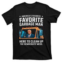 Trump AmericaS Favorite Garbage Man Trump In Trash Truck T-Shirt